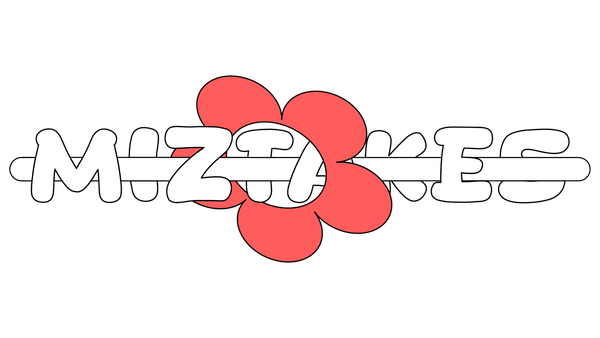 Miztakes